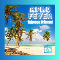 Heat wave - Rebecca Drimmel