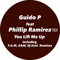 You Lift Me Up - Guido P & Phillip Ramirez