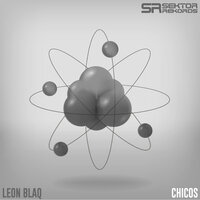 Chicos - Leon Blaq