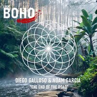 The End of the Road - Noam Garcia & Diego Galloso