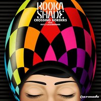 Crossing Borders - Booka Shade & Fritz Kalkbrenner