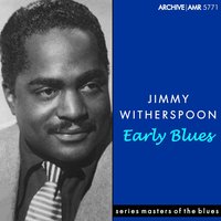 The Day Is Dawning - Jimmy Witherspoon