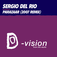 Parazaar - Sergio Del Rio & Gambafreaks & F.E.D.O.
