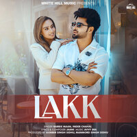 Lakk - Barbie Maan & Inder Chahal & Jaani