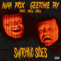 Switching Sides - Nuka Prix & Geetchie Tay