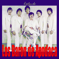 Acá Entre Nos - Los Baron De Apodaca
