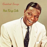 I Got It Bad and That Ain't Good - Nat King Cole
