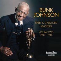 Ballin' the Jack - Bunk Johnson