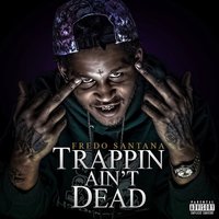 Traphouse - Fredo Santana