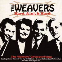 When The Saints Go Marching In - The Weavers