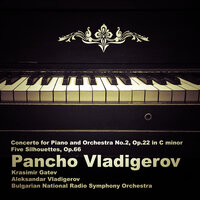 Concerto for Piano and Orchestra No.2, Op.22 in C Minor: I. Vigoroso man non troppo allegro - Bulgarian National Radio Symphony Orchestra & Alexander Vladigerov & Krasimir Gatev & Панчо Владигеров