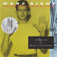 Blues - Marc Ribot & Rootless Cosmopolitans