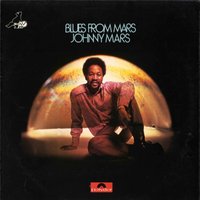 Don't Start Me to Talkin' - Johnny Mars