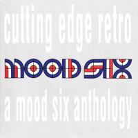 The Rain Falls On Mary - Mood Six