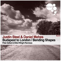 Bending Shapes - Justin Steel, Daniel Mehes & Daniel Mehes & Justin Steel