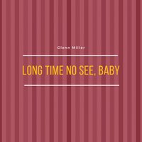 Perfidia - Glenn Miller & His Orchestra