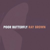 Blues for Lorraine / Bass Conclusion - Ray Brown