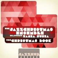 Rudolph the Red Nosed Reindeer - Tania Furia & The Jazz Christmas Ensemble