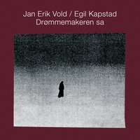 Lang Lang Rekke - Jan Erik Vold & Atle Nymo & Egil Kapstad