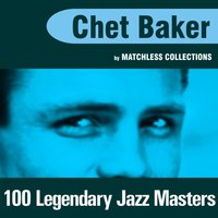 There Will Never Be Another You - Chet Baker