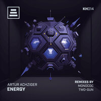 Energy - Artur Achziger & Two-Gun