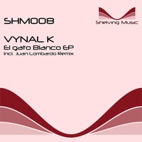 El Gato Blanco - Vynal K