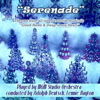Serenade (From "Deep in My Heart") - William Olvis