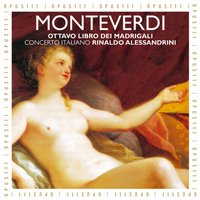 Madrigali amorosi: No 9, Canzonetta by Rinuccini, Lamento della Ninfa, Partie II "Amor, dicea, e'l pie" - Partie III "Si tra sdegnosi pianti" - Concerto Italiano & Клаудио Монтеверди