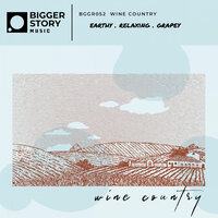 Nap Time In Napa - Bigger Story Music