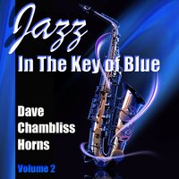 Didn't We Girl I - Dave Chambliss Horns