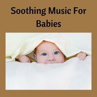 Piano Instrumental - Soothing Piano Classics for Sleeping Babies & Classical Lullabies & Baby Sleeps & Baby Sleep Music