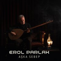 Aydır Ayazdır Güzel - Erol Parlak
