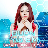 Yêu Đơn Phương - Saka Trương Tuyền & Chuyện Tình Saka