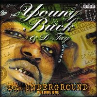 Bitch Before My Dog (Featuring Pistol) - Young Buck & Pistol