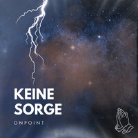 Keine Sorge - Onpoint