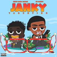 Janky Tarentino - SieteGang Yabbie & B3 Glizzy