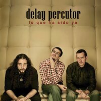 Cinco Piezas - Delay Percutor & Joaquin Calderón & Alejandro Calce