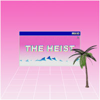 Let There Be Love - The Heist
