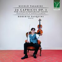 24 Caprices, Op. 1: No. 20 in D Major, Allegretto - Roberto Pasquini & Никколо Паганини