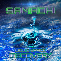 Liquid Space Discovery - Samadhi