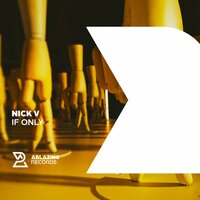 If Only - Nick V