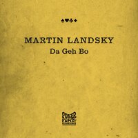 Da Geh Bo - Martin Landsky