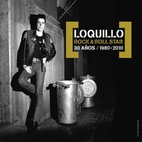 Quiero un camión - Loquillo Y Los Trogloditas & Loquillo