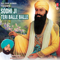 Sodhi Ji Teri Balle Balle - Gurdev Chahal