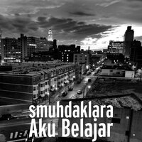 Aku Belajar - smuhdaklara