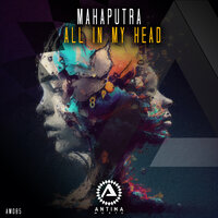All in My Head - Mahaputra