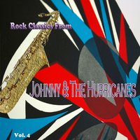 Rocking Goose - Johnny & The Hurricanes