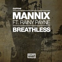 Breathless - Mannix & Rainy Payne & Richard Earnshaw