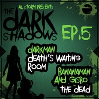 Death's Waiting Room - Darkman