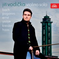 24 Caprices for Solo Violin, Op. 1: No. 5 in A Minor, Agitato - Jiri Vodicka & Никколо Паганини
